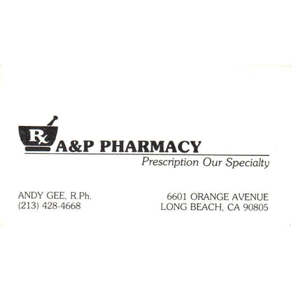 A&P Pharmacy Andy Gee R.Ph. Long Beach CA Vintage Business Card SD8-B15