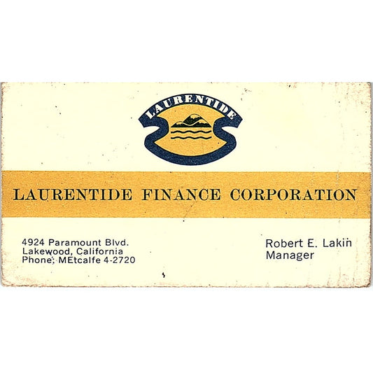 Robert E Lakin Laurentide Finance Corp Lakewood CA Vintage Business Card SD9-B4
