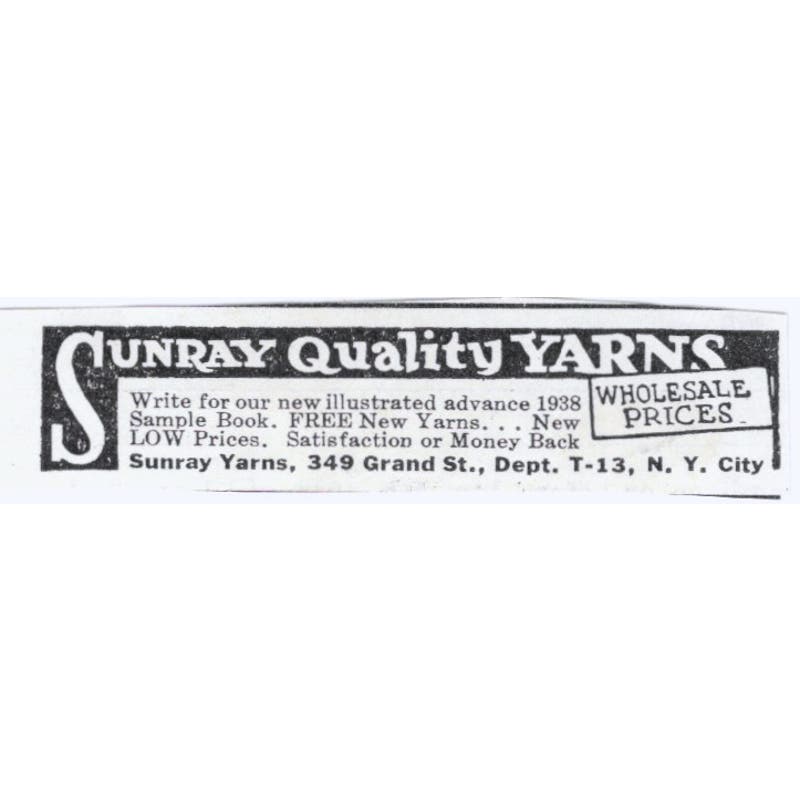 Sunray Quality Yarns New York 1930s Magazine Advertisement AE4-I3