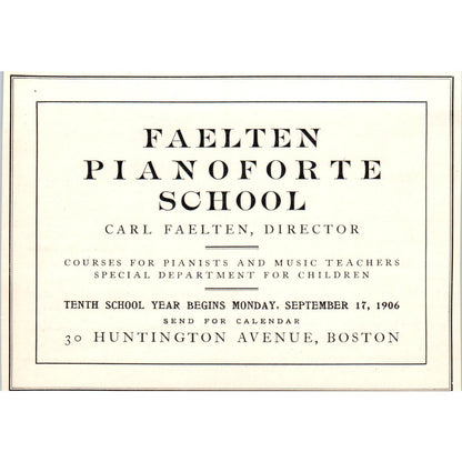 1906 Carl Faelten Pianoforte School Boston Victorian Ad AE9-MA2