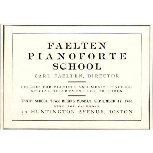 1906 Carl Faelten Pianoforte School Boston Victorian Ad AE9-MA2