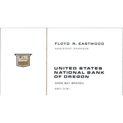Floyd R. Eastwood US National Bank of Oregon Coos Bay Vtg Business Card SE3-B8