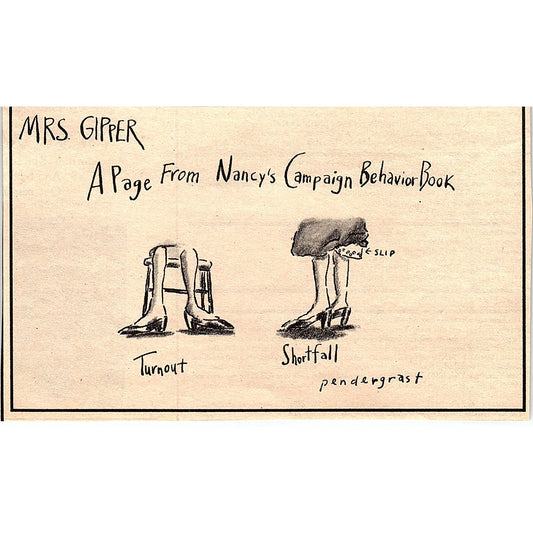Mrs Gipper - Nancy Reagan Political Cartoon Pendergrast 1984 Ad AF8-H1