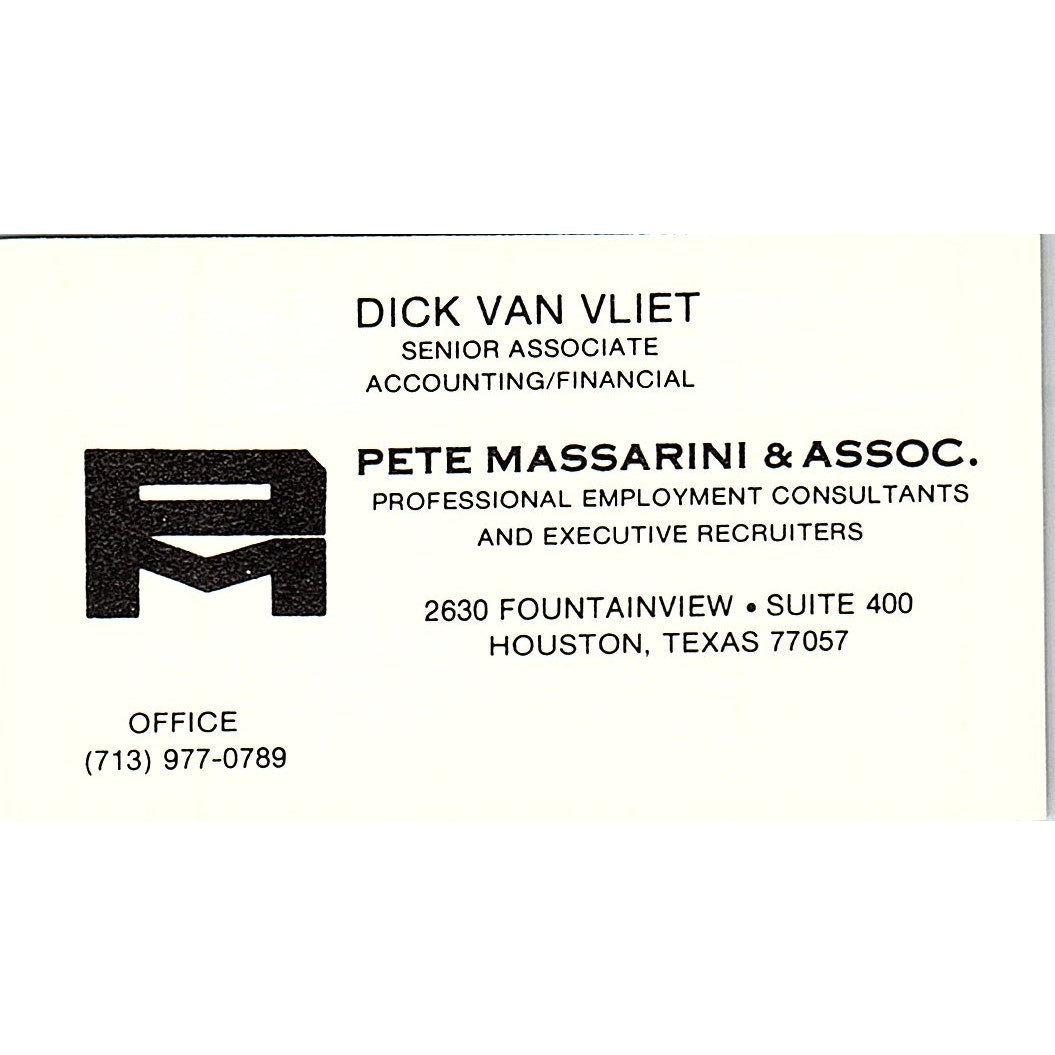 Pete Messarini & Association ,Dick Van Vliet , Houston TX , Business Card SF3-B8