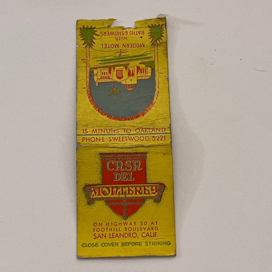 Casa Del Monterey San Leandro CA Vintage Matchbook Cover TB6-MB2-2