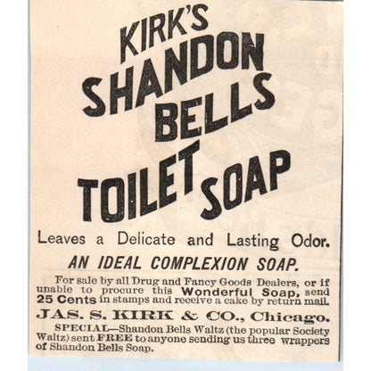 Jas. S. Kirk's Shandon Bells Toilet Soap Chicago 1892 Magazine Ad AB6-4