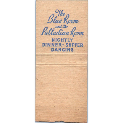 Shoreham Hotel Washington DC Blue & Palladian Room Vtg Matchbook Cover SF4-Y8