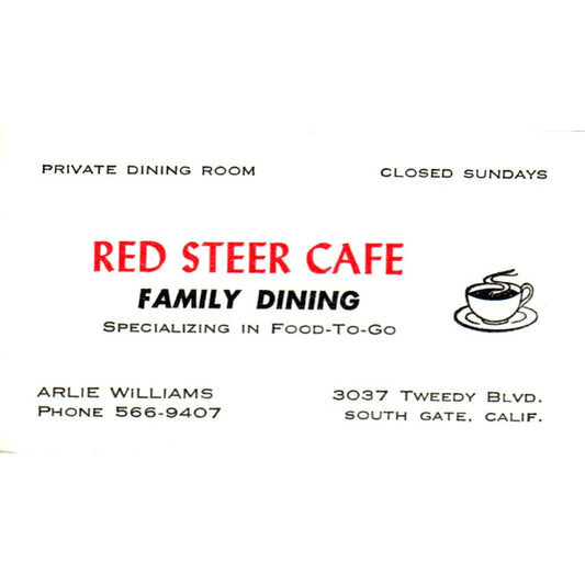Red Steer Cafe Family Dining Arlie Williams South Gate CA Business Card SD8-B7