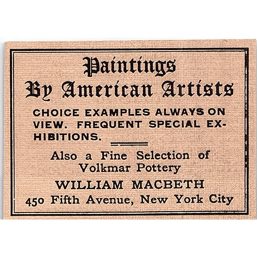 William Macbeth Paintings by American Artists 5th Ave NYC - 1908 Ad AF4-3