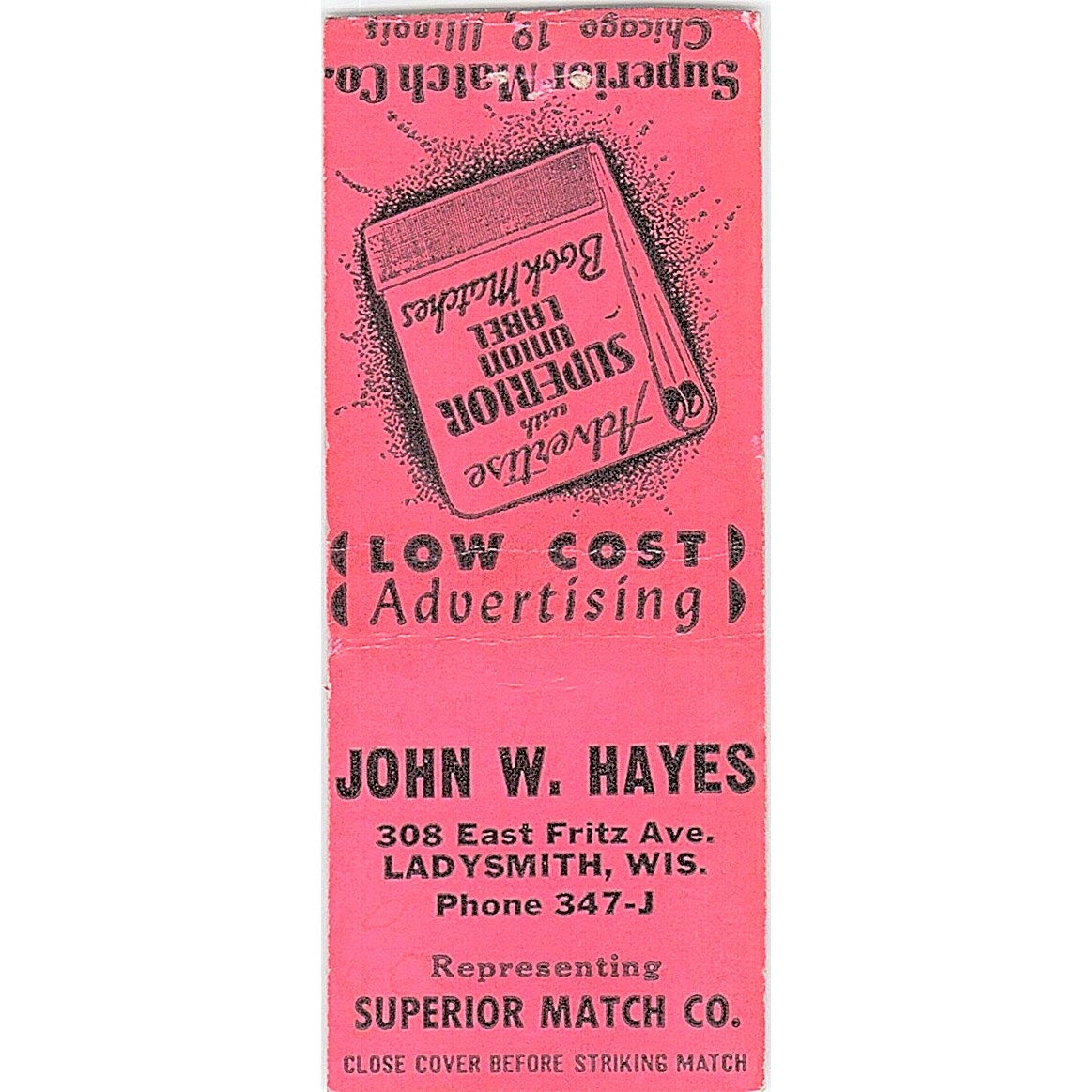 John W Hayes Superior Match Co Ladysmith WI Vintage Matchbook Cover SC7-Y6
