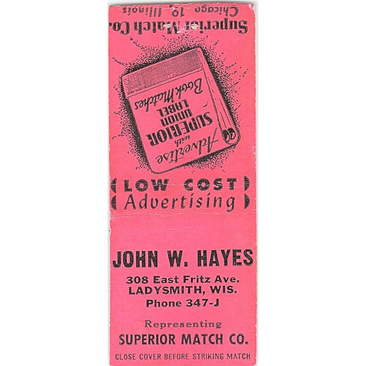 John W Hayes Superior Match Co Ladysmith WI Vintage Matchbook Cover SC7-Y6