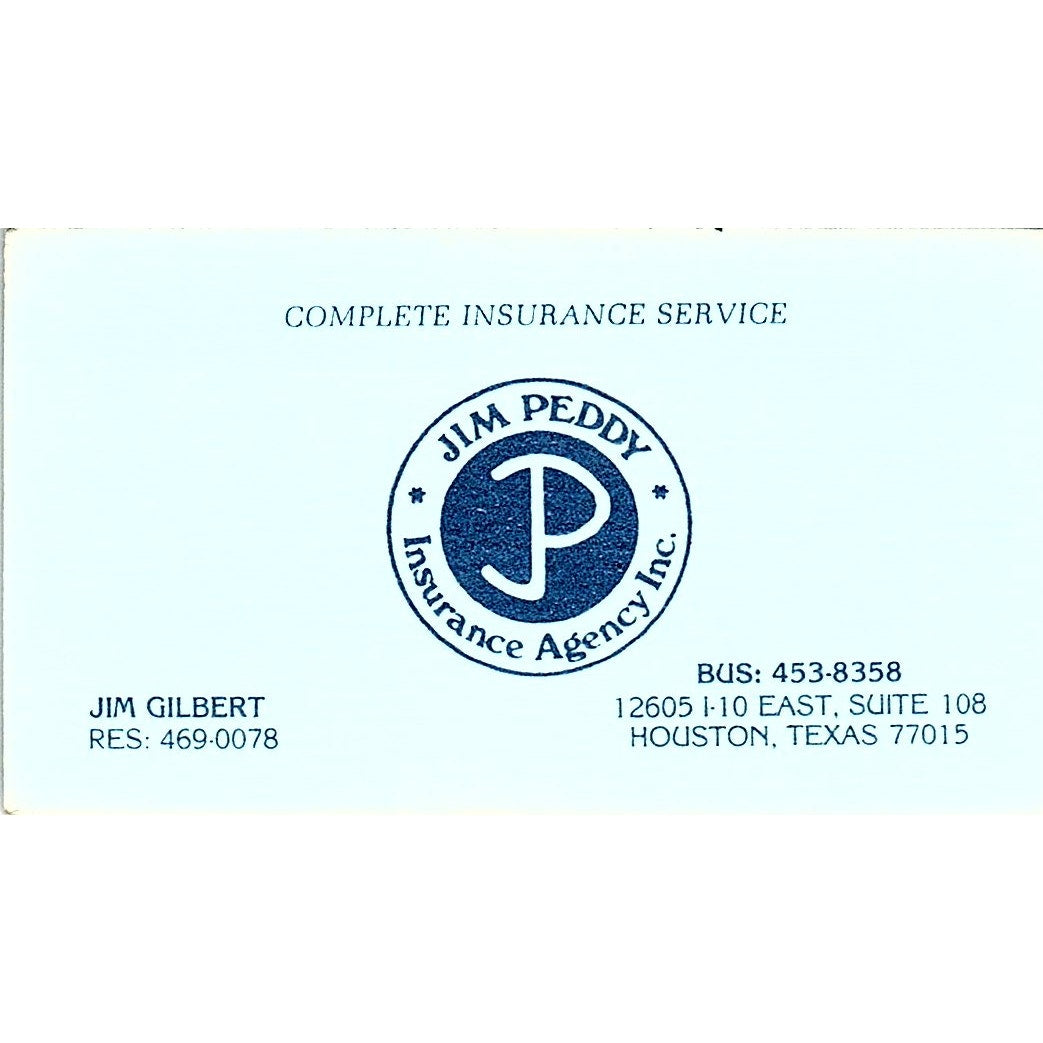 Jim Gilbert Jim Peddy Ins Agency Houston Vintage Business Card SD9-B6