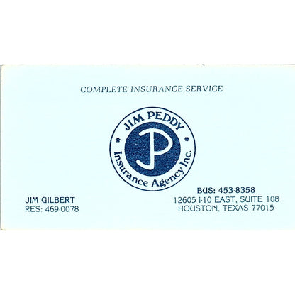 Jim Gilbert Jim Peddy Ins Agency Houston Vintage Business Card SD9-B6
