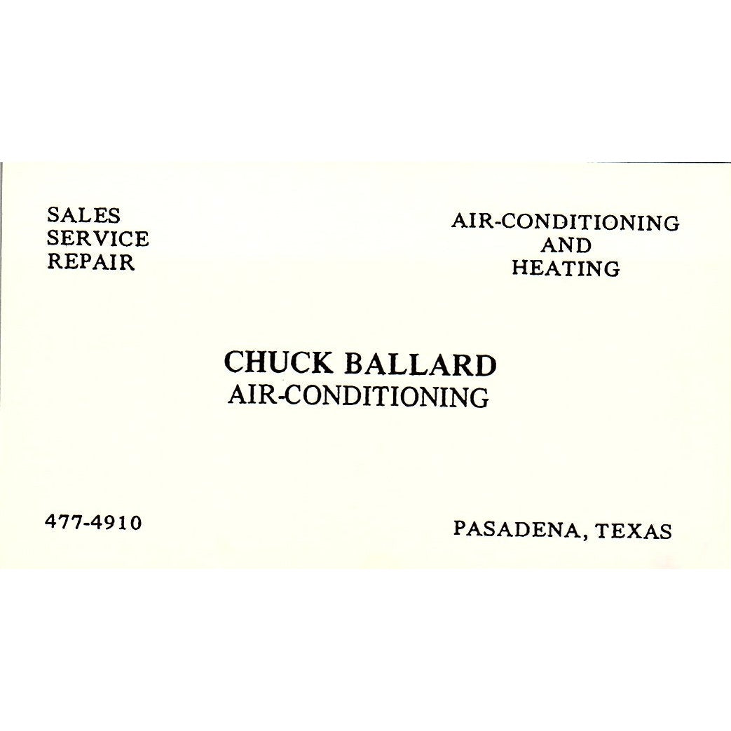 Chuck Ballard Air Conditioning Pasadena TX Vintage Business Card SC9-B6