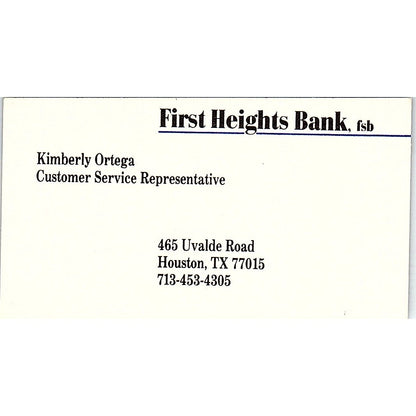 Kimberley Ortega First Heights Bank Houston Vintage Business Card SD9-B7
