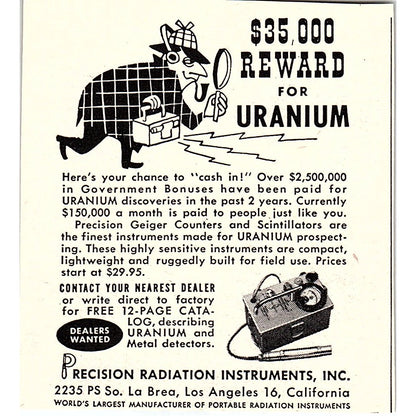 Precision Radiation Instruments Los Angeles Reward for Uranium 1955 Ad AF9-M3