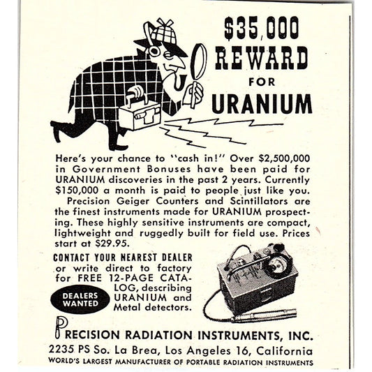 Precision Radiation Instruments Los Angeles Reward for Uranium 1955 Ad AF9-M3