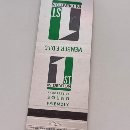1st in Denton Member FDIC Vintage Matchbook Cover TB6-MB2-3