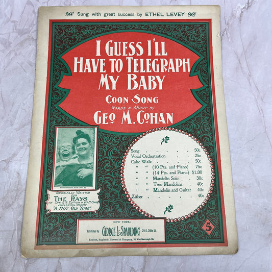 1898 I Guess I'll Have to Telegraph My Baby Geo. M Cohan Antique Sheet Music Ti5