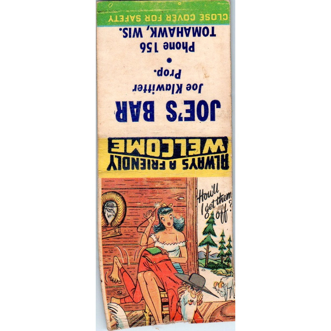 Joe's Bar Joe Klawitter Tomahawk WI Vintage Matchbook Cover SD2-Y6
