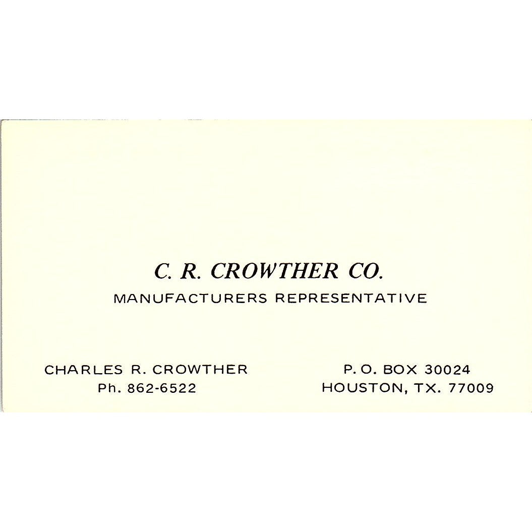 C.R. Crowther Co Charles R Crowther Houston TX Vintage Business Card SD9-B5