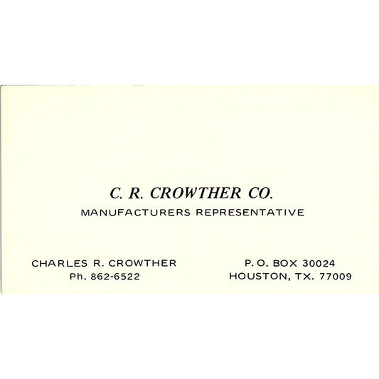 C.R. Crowther Co Charles R Crowther Houston TX Vintage Business Card SD9-B5