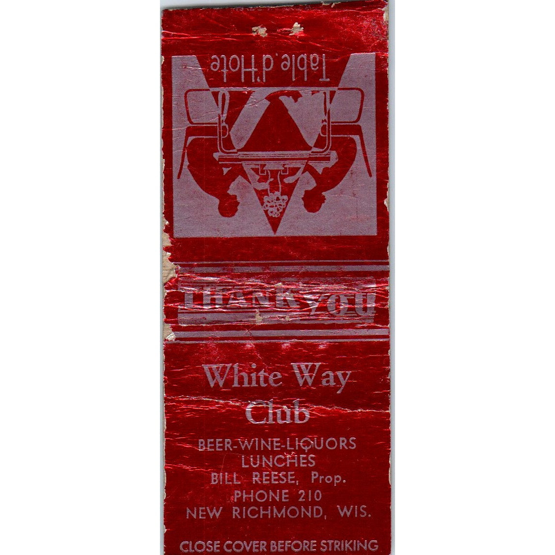 White Way Club Bill Reese New Richmond WI Vintage Matchbook Cover SD2-Y8