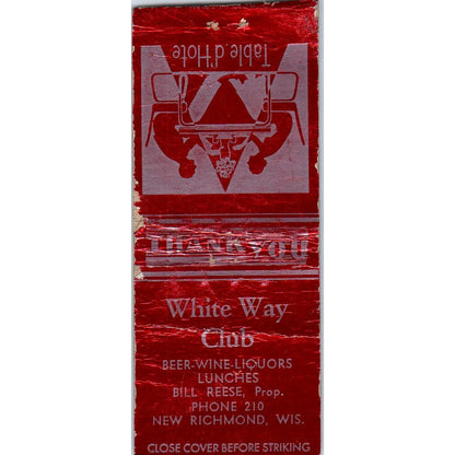 White Way Club Bill Reese New Richmond WI Vintage Matchbook Cover SD2-Y8