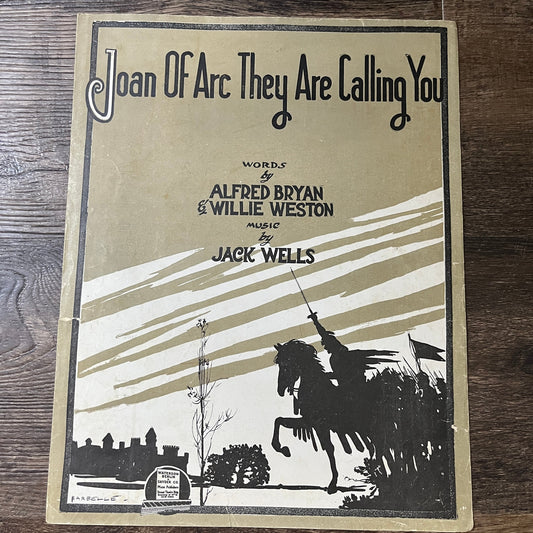 Joan of Arc They are Calling You Jack Wells Alfred Bryan 1917 Sheet Music V13