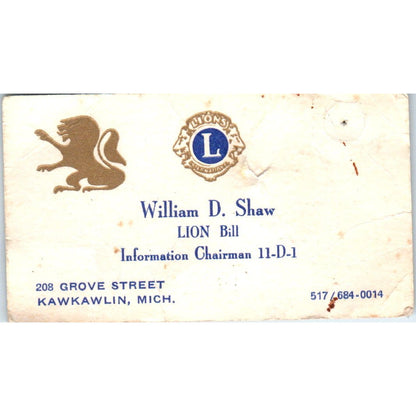 William D.  Shaw Lion Bill Kawkawlin MI Lions Club Vintage Business Card AF1