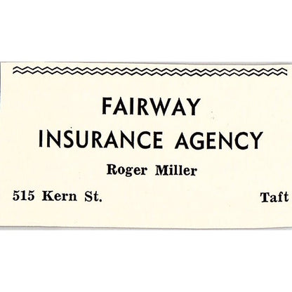 Fairway Ins Agency Roger Miller 515 Kern St - Taft CA 1965 Ad AF8-S26