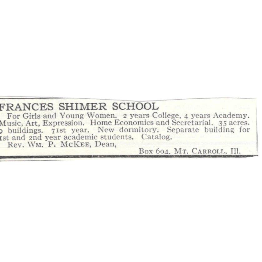 Frances Shimer School Wm. P. McKee Mt. Carroll IL c1918 Advertisement AE5-SA10