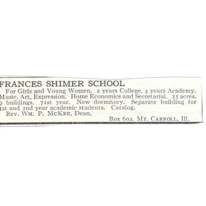 Frances Shimer School Wm. P. McKee Mt. Carroll IL c1918 Advertisement AE5-SA10