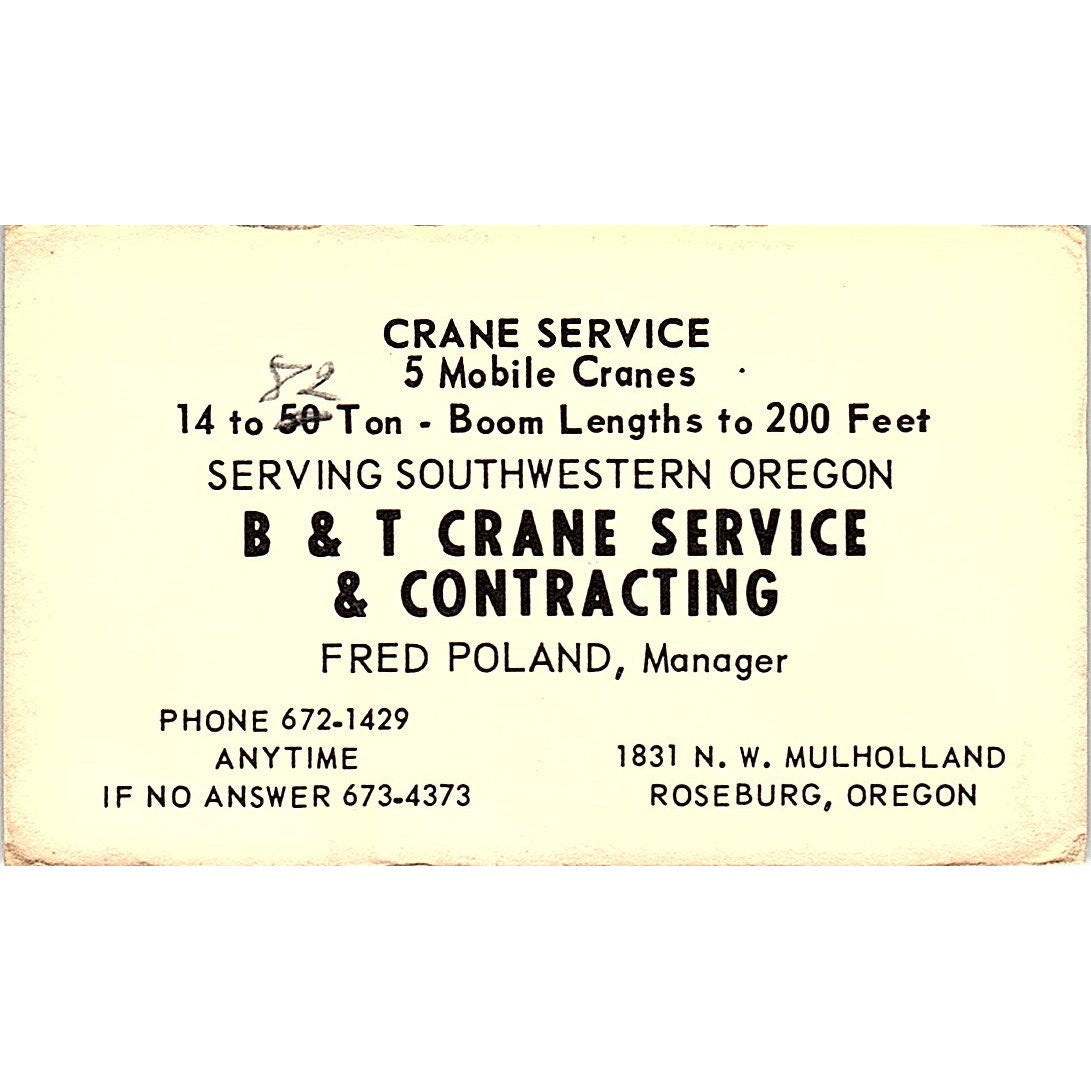 B & T Crane Service & Contracting Fred Poland Roseburg Ore Business Card SB4-B4