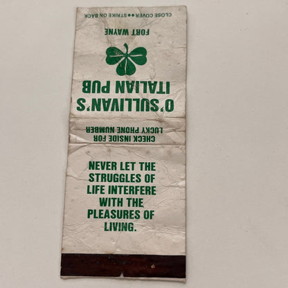O'Sullivan's Italian Pub Fort Wayne IN Vintage Matchbook TB6-MB2-15