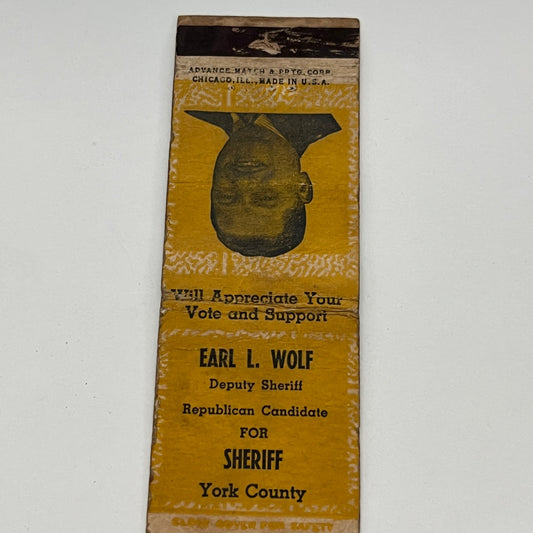 Vote Earl L Wolf Republican Deputy Sheriff York County Vtg Matchbook TB6-MB2-14