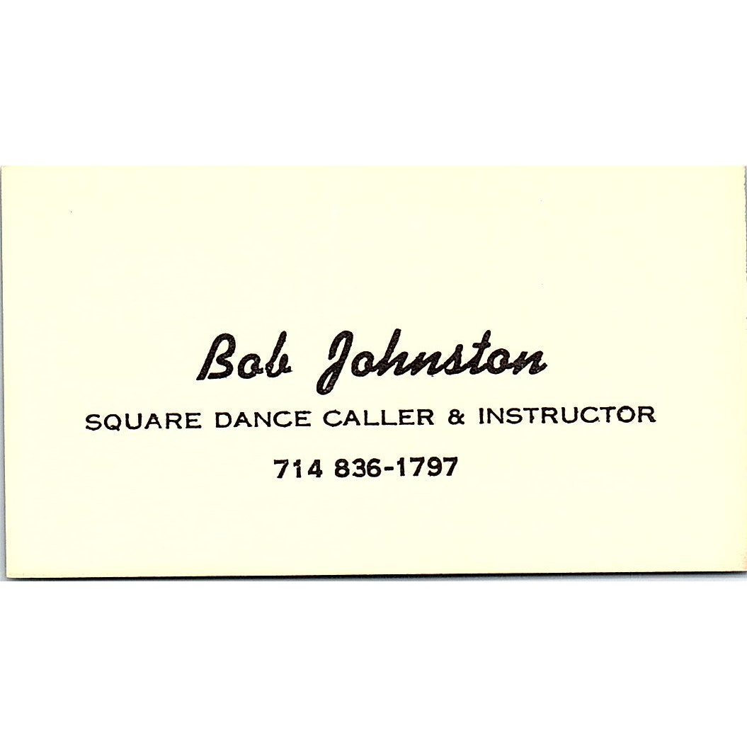 Bob Johnston Western Wear Square Dance Caller Long Beach Business Card SD9-B10