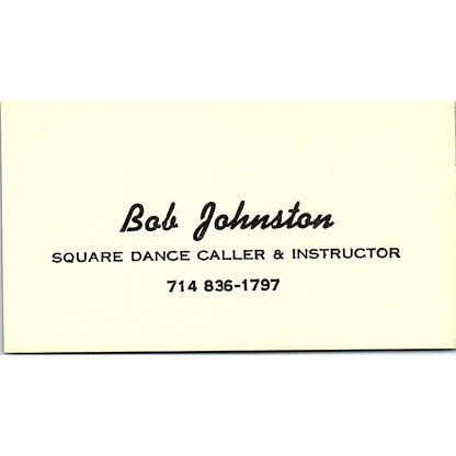 Bob Johnston Western Wear Square Dance Caller Long Beach Business Card SD9-B10