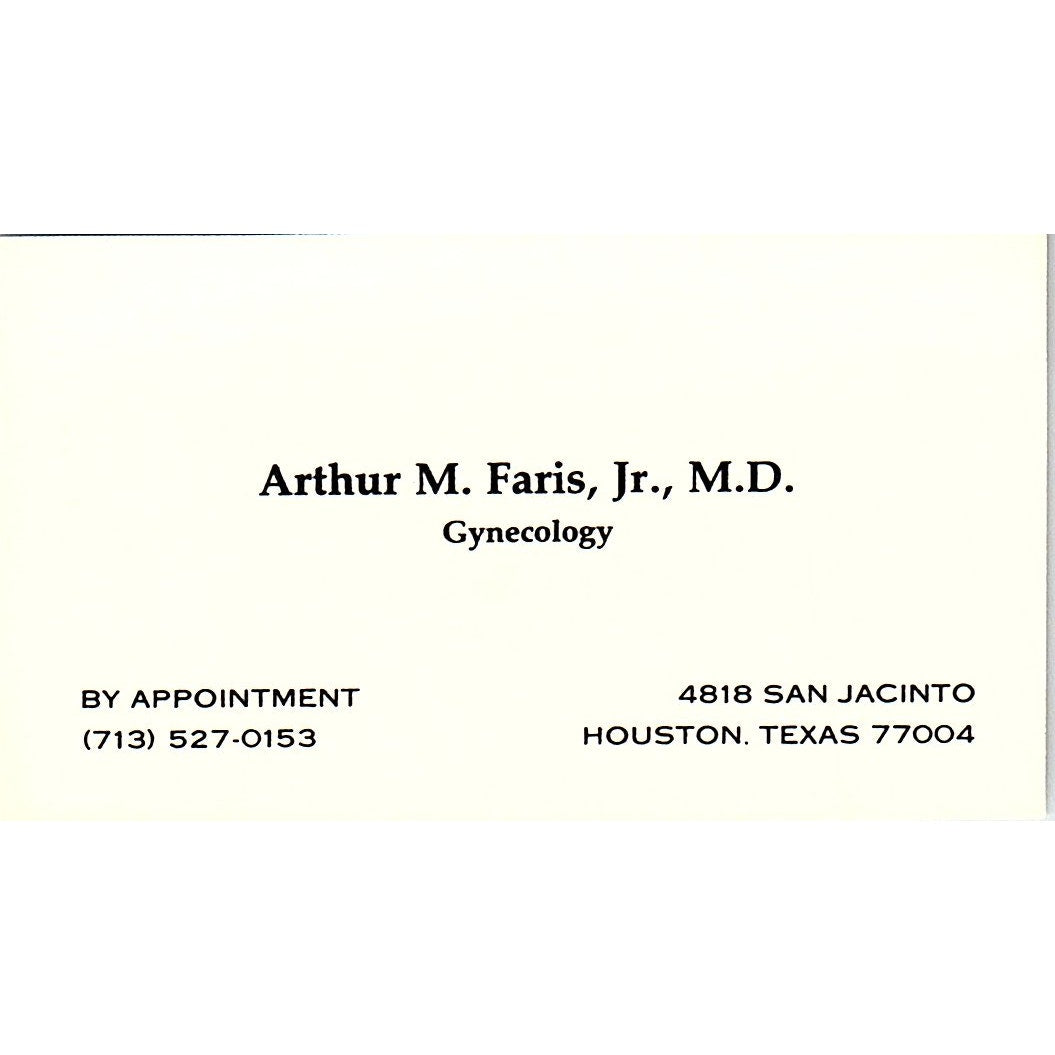 Arthur M Faris Jr Gynecology Houston Vintage Business Card SC9-B1