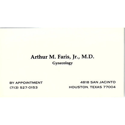 Arthur M Faris Jr Gynecology Houston Vintage Business Card SC9-B1