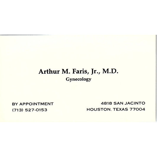 Arthur M Faris Jr Gynecology Houston Vintage Business Card SC9-B1