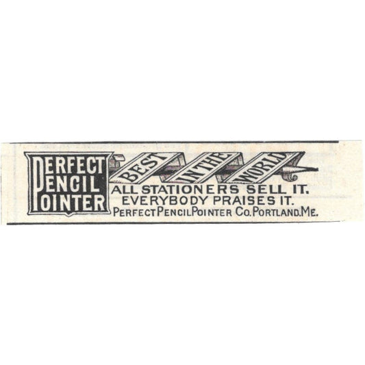 Perfect Pencil Pointer Portland ME c1890 Victorian Ad AE8-CH11
