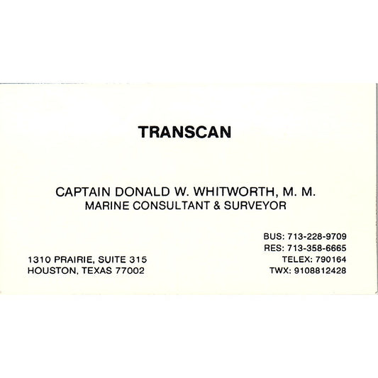 Transcan Captain Donald W. Whitworth, M.M. Houston TX Business Card SSB4-B13