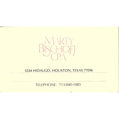 Marty Bischoff CPA Houston TX Vintage Business Card SD9-B1