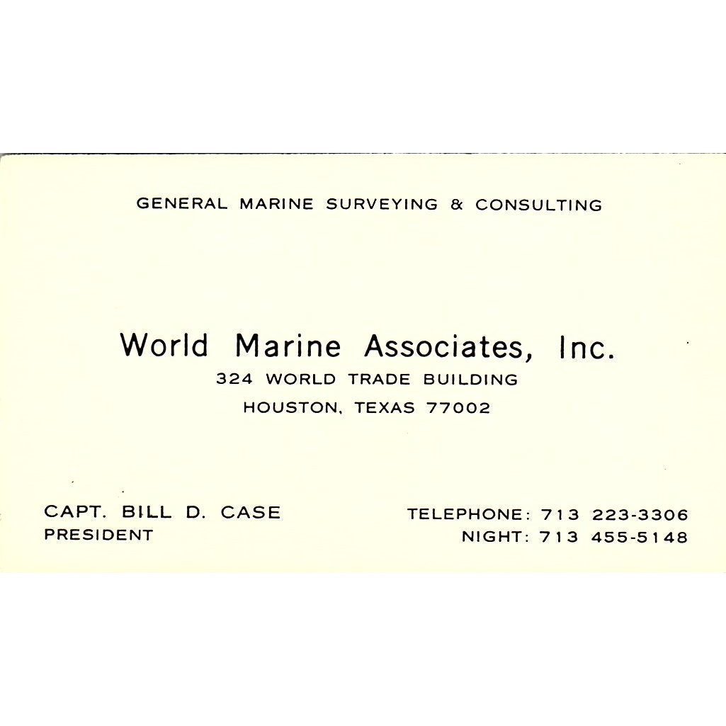 Capt Bill D Case World Marine Associates Houston Authority Business Card SC9-B4
