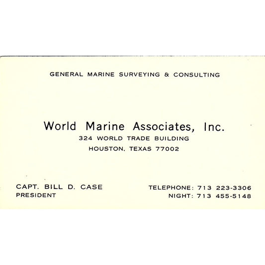 Capt Bill D Case World Marine Associates Houston Authority Business Card SC9-B4