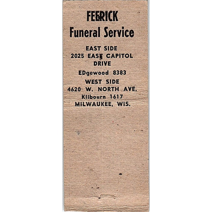Feerick Funeral Service Milwaukee WI Vintage Matchbook Cover SC7-Y7