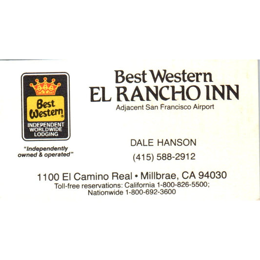 El Rancho Inn Best Western Dale Hanson Millbrae CA Vintage Business Card SE3-B1