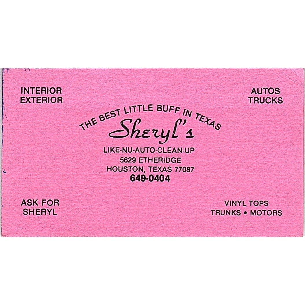 Sheryl's Like-Nu-Auto-Clean-Up Houston TX Vintage Business Card SE3-B14