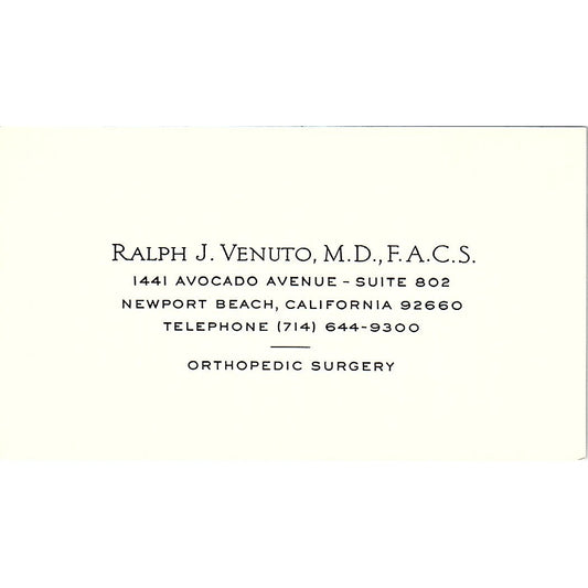Orthopedic Surgery, Ralph Venuto, Newport Beach CA Vintage Business Card SF3-B7